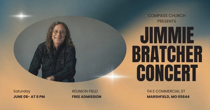 Events Jimmie Bratcher Concert Compass Church in Marshfield, MO